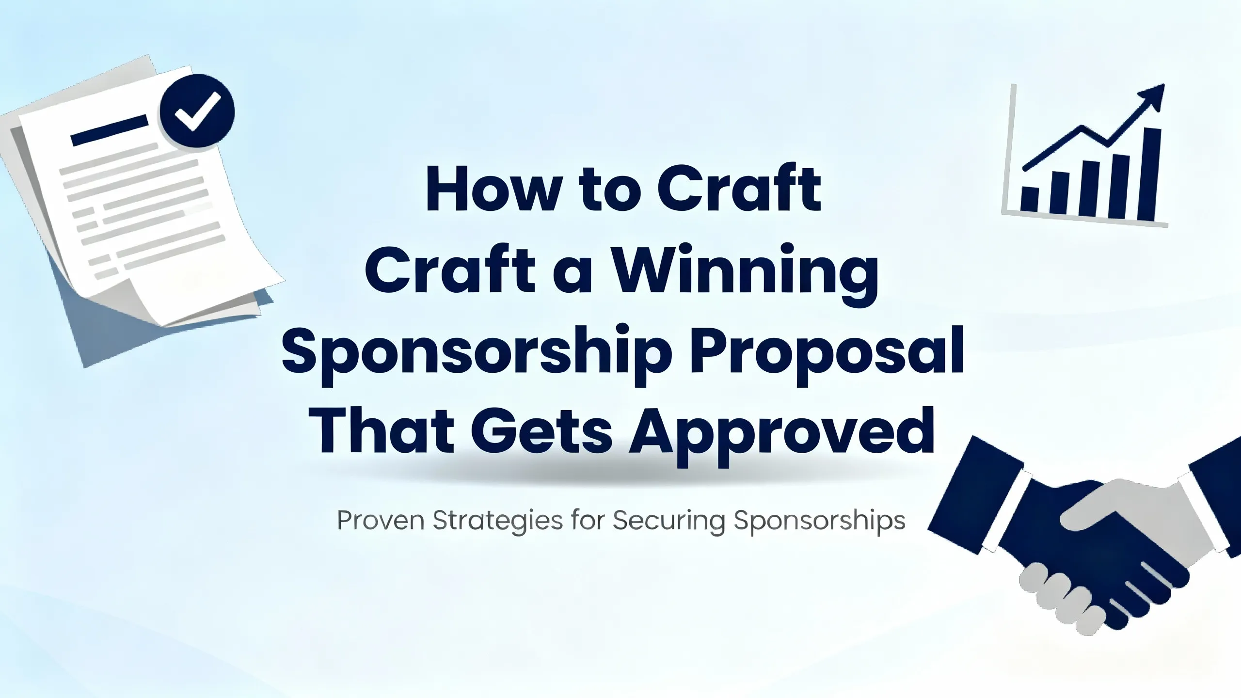 Infographic showing proven strategies for creating successful sponsorship proposals.